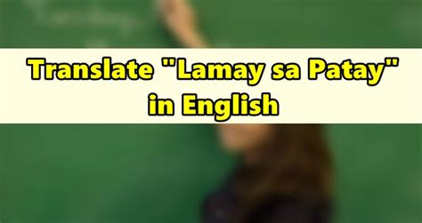 lamay ng patay translation in english